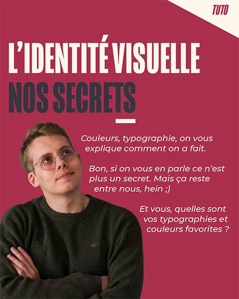 comment créer son identité visuelle, nos conseils